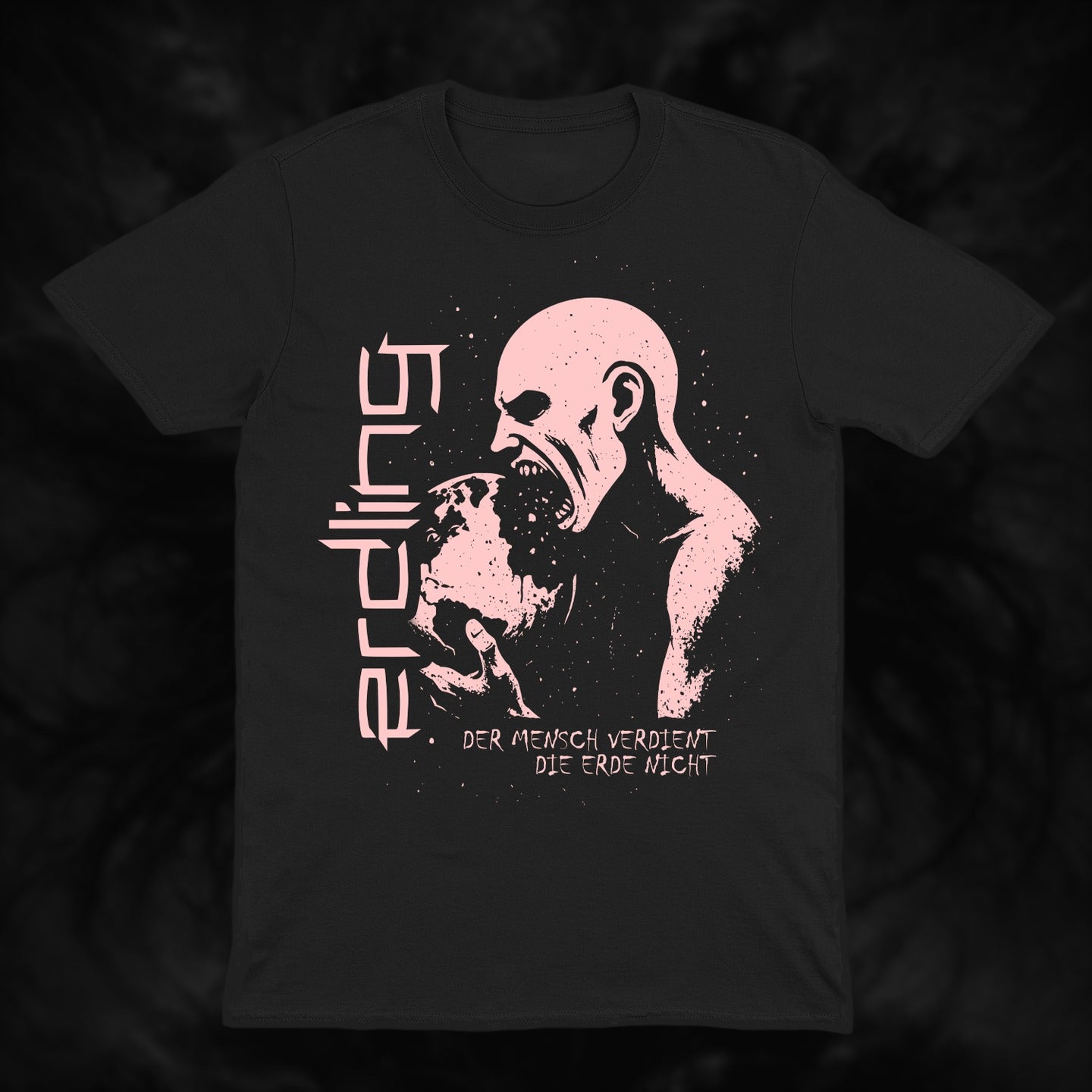 Shirt "Der Mensch verdient die Erde nicht"